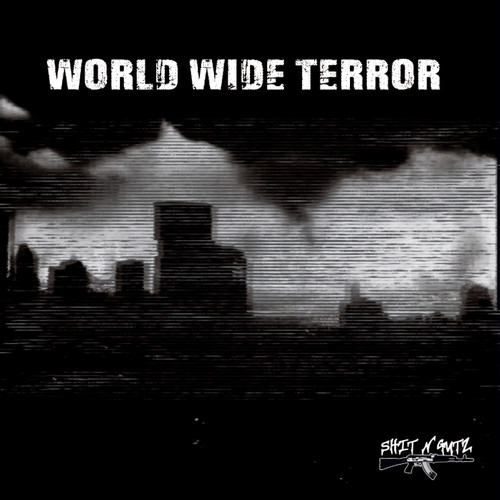 World Wide Terror (Explicit)