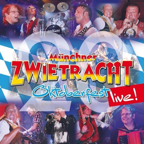 Münchner Zwietracht Oktoberfest live