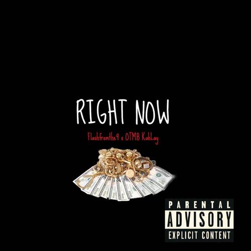 Right Now (Explicit)