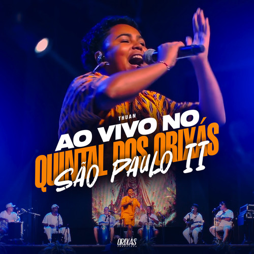 Ao Vivo no Quintal dos Orixás São Paulo II