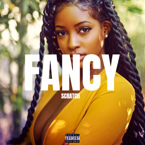 Fancy (Explicit)