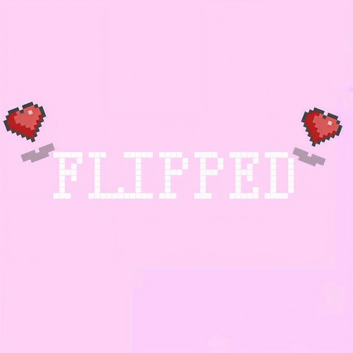 FLIPPED（prod.by LIMIH）