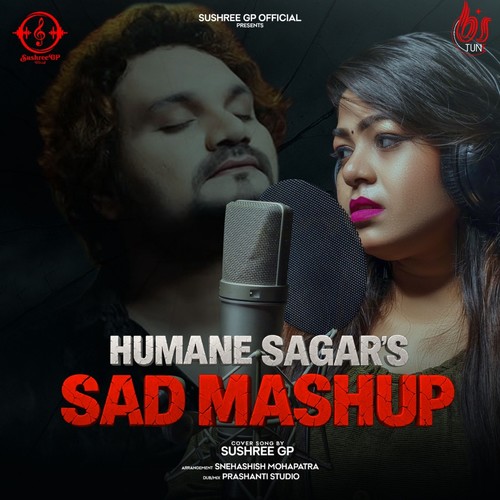 Humane Sagar's Sad Mashup