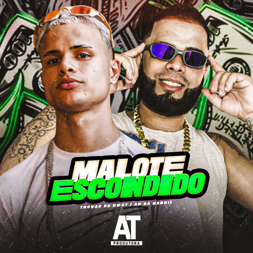 Malote Escondido (Explicit)