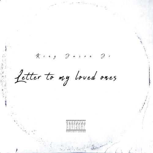 Letter to my loved ones (Explicit)