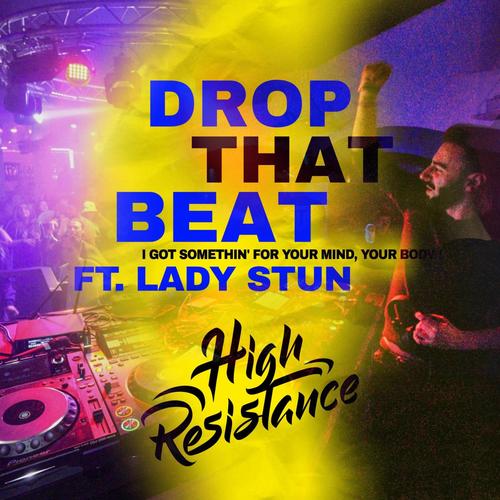 DROP THAT BEAT (feat. Lady Stun)