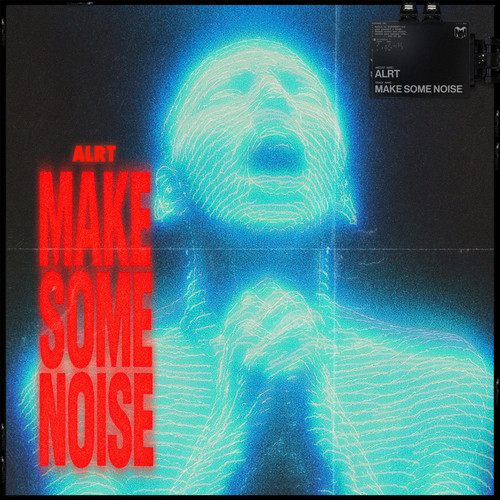 Make Some Noise