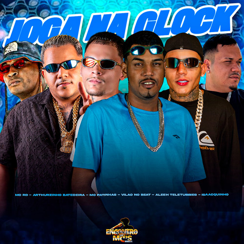 JOGA NA GLOCK (Explicit)