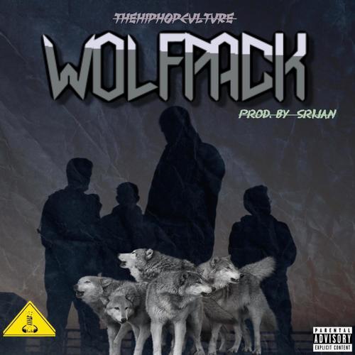 WOLFPACK (Explicit)