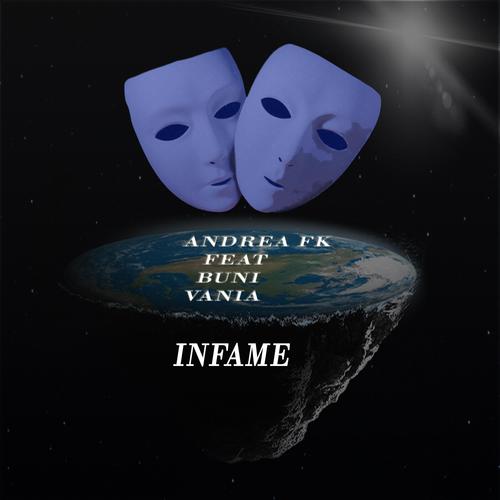 INFAME (feat. Buni & vania) [Explicit]