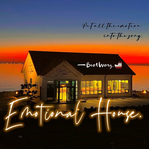 Emotional House