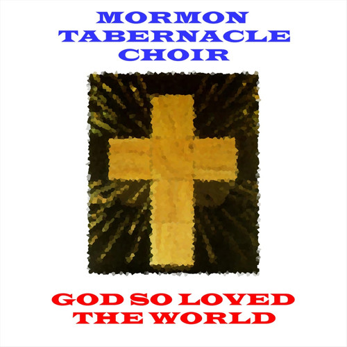 God So Loved The World