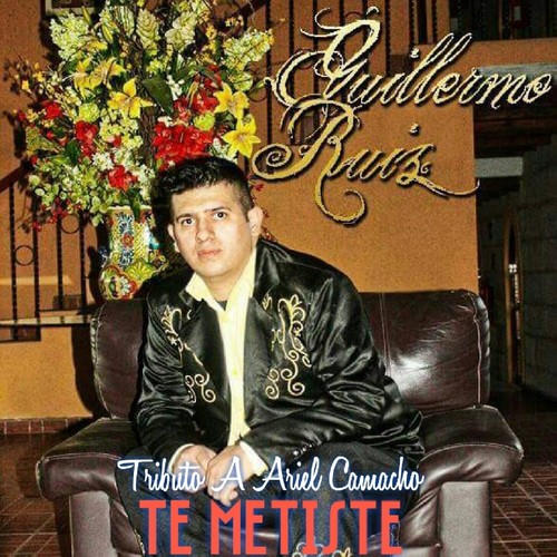 Te Metiste Tributo A Ariel Camacho