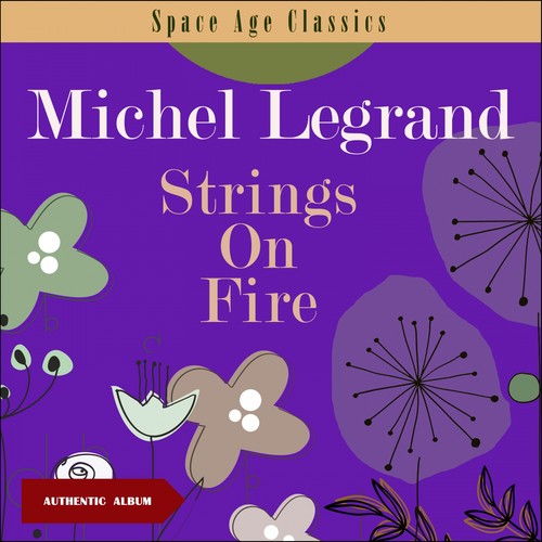 Strings On Fire (Album of 1962)