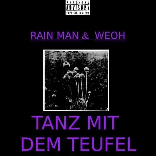 Tanz mit dem Teufel (feat. Weoh) [Explicit]