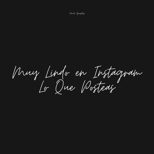 Muy Lindo En Instagram Lo Que Posteas