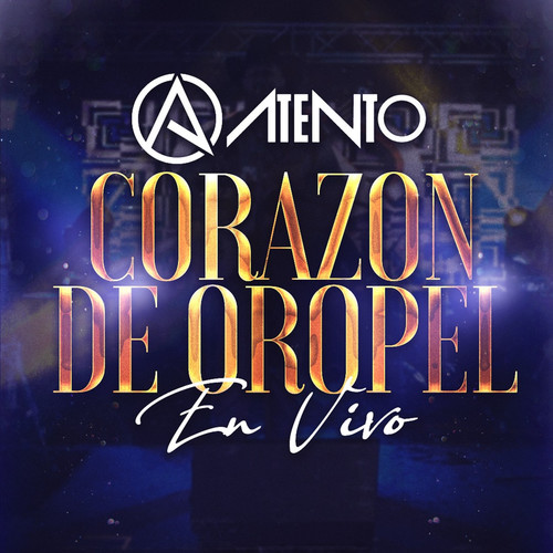 Corazón de Oropel (En Vivo)