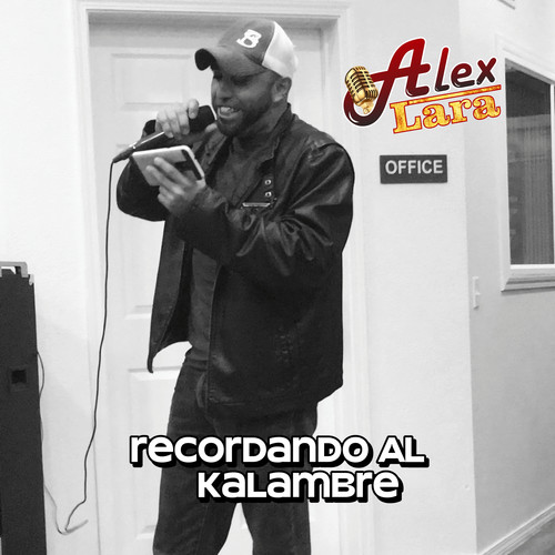 Recordando Al Kalambre (Explicit)