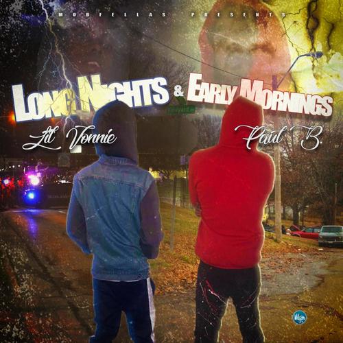 Long Nights Early Mornings (Explicit)