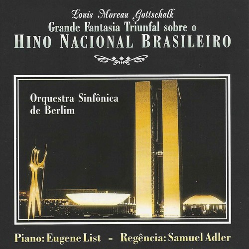 Grande Fantasia Triunfal Sobre o Hino Nacional Brasileiro