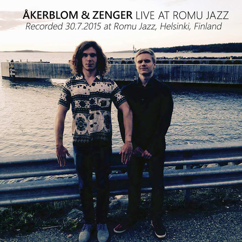 Åkerblom & Zenger Live at Romu Jazz