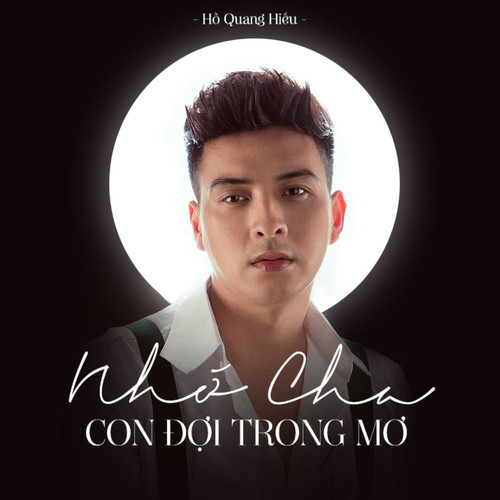 Nhớ Cha, Con Đợi Trong Mơ