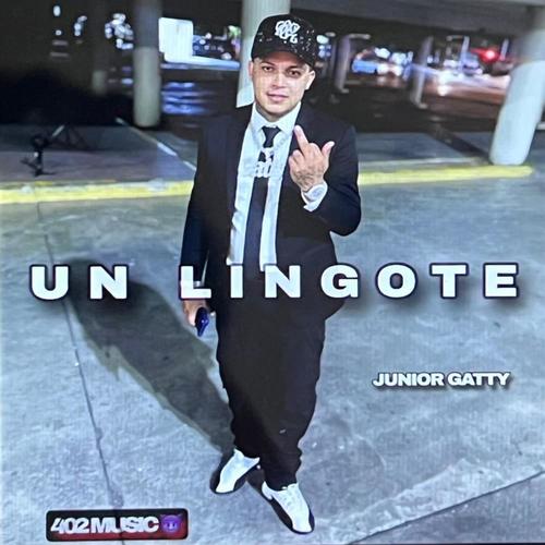 un lingote (feat. Junior Gatty) [Explicit]