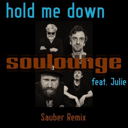 Hold Me Down (Sauber Mix)