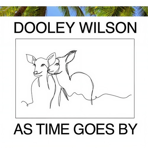As Time Goes By (Hollywood Recorders Version)