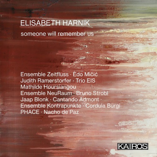 Elisabeth Harnik: Someone will remember Us