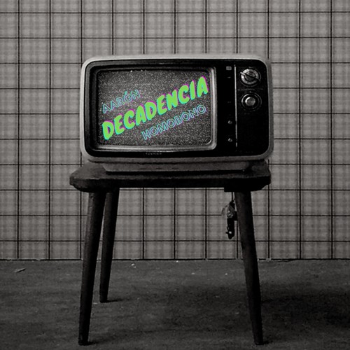 Decadencia (Explicit)