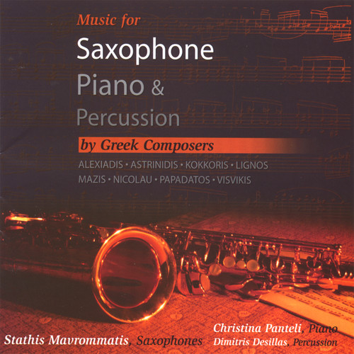 Music for Saxophone,Piano & Percussion by Greek Composers