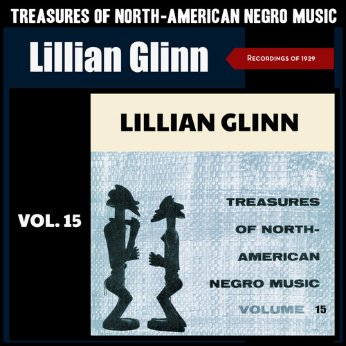 Treasures of North American Negro Music, Vol. 15 (Recordings of 1929)