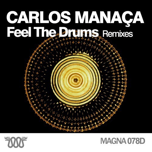 Feel the Drums (Remixes)