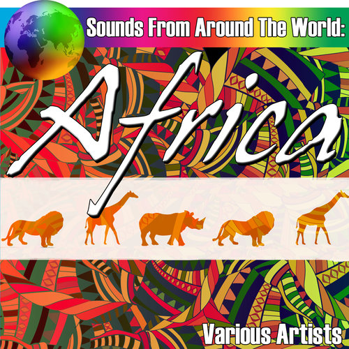 Sounds From Around The World: Africa