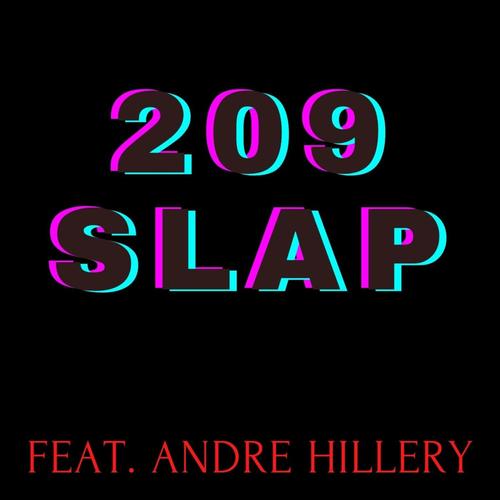209 slap (feat. andre hillery)
