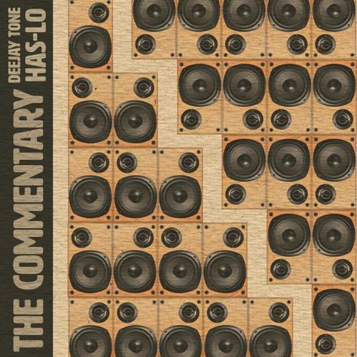 The Commentary (feat. Has-Lo) [Explicit]