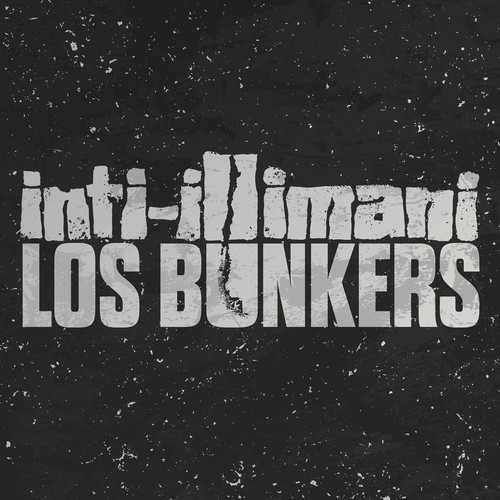 Inti-Illimani & Los Bunkers (feat. Los Bunkers)