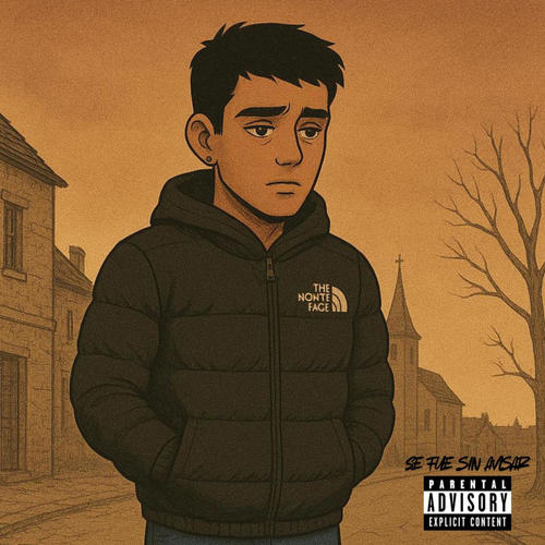 Se fue sin avisar (Explicit)