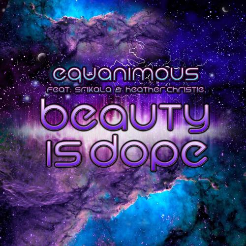 Beauty Is ** (feat. Srikala & Heather Christie)