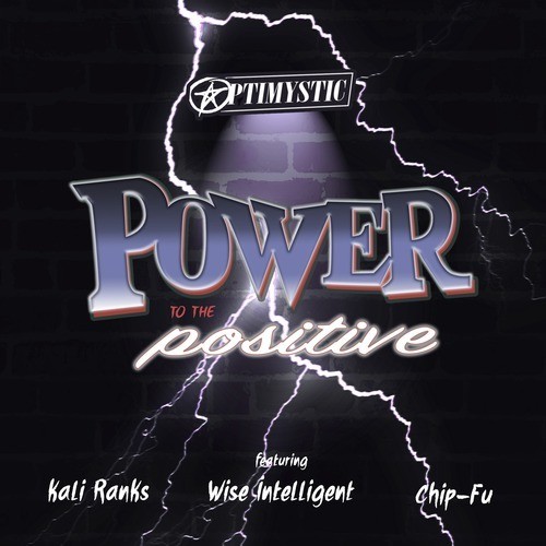 Power to the Positive (Explicit)