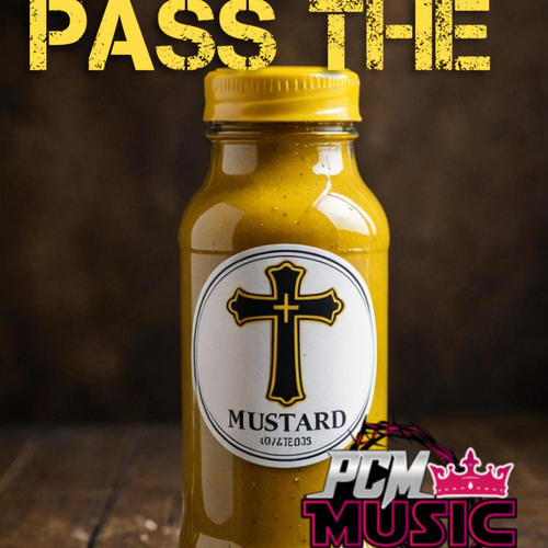 Pass The Mustard (feat. WaynEZ)