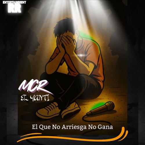 El Que No Arriesga No Gana