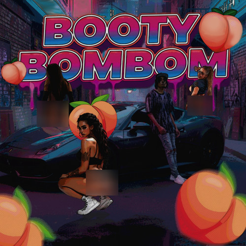Booty Bombom (Explicit)