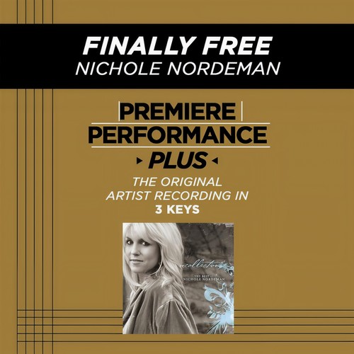 Premiere Performance Plus: Finally Free