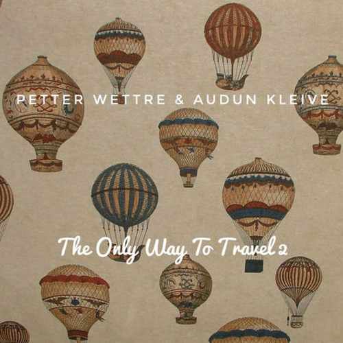 The Only Way to Travel (II)