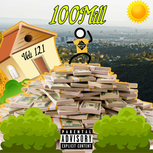100 Mill (Explicit)