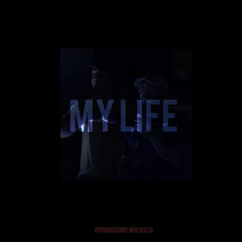 My Life (Explicit)