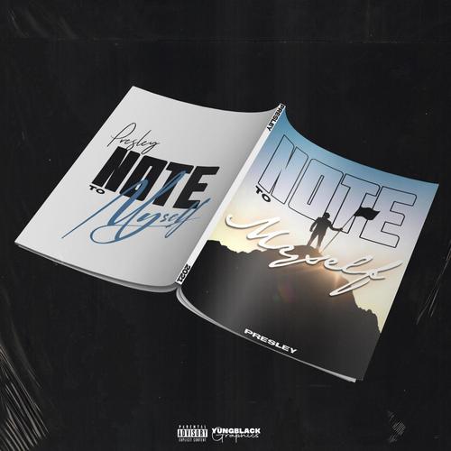 Note To Myself (Explicit)