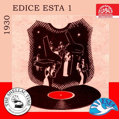 Historie psaná šelakem - Edice Esta, Pt. 1 / 1930